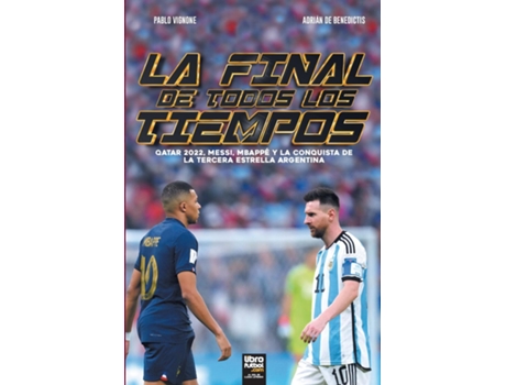Livro La final de todos los tiempos de Pablo Vignone (Inglês)