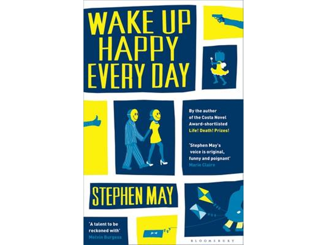 Livro Wake Up Happy Every Day de Stephen May (Inglês)
