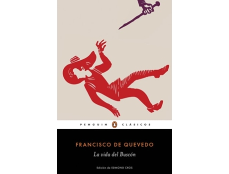 Livro La Vida Del Buscón Da Editorial Penguin Clasicos De Francisco De Quevedo (espanhol)
