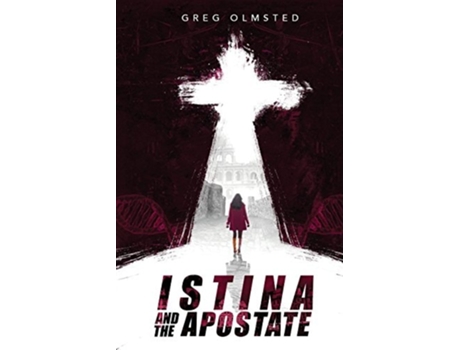 Livro Istina and the Apostate Religion, Genetics and the Search for Meaning de Greg Olmsted (Inglês)