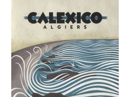CD Calexico - Algiers