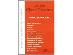 Livro Guía Para Clases Prácticas. Grado En Derecho de Sánchez-Arcilla Bernal e José