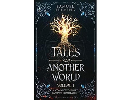 Livro Tales from Another World Volume 1 de Samuel Fleming (Inglês)
