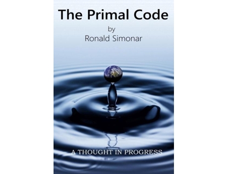 Livro The Primal Code De Ronald Simonar (inglês)