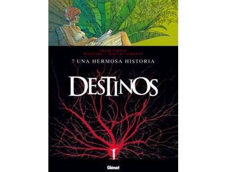 Livro Destinos, 7 Una Hermosa de Frank Giroud