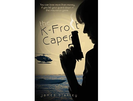 Livro The KFrost Caper de James Blakley (Inglês)