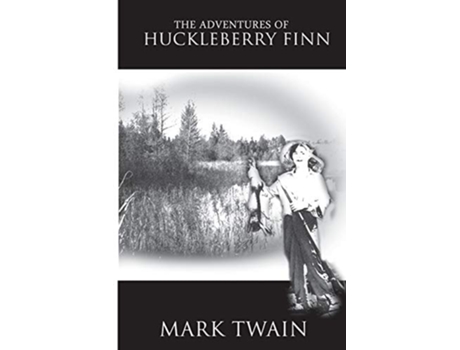 Livro The Adventures of Huckleberry Finn de Mark Twain (Inglês)