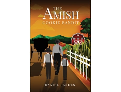 Livro The Amish Cookie Bandit de Daniel Warren Landes (Inglês)