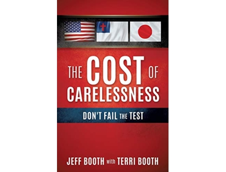 Livro The Cost Of Carelessness de Jeff Booth (Inglês)