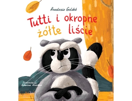 Livro Tutti I Okropne Zólte Liscie De Anastasia Goldak (inglês)