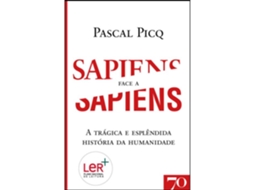 Sapiens Face A Sapiens De Pascal Picq