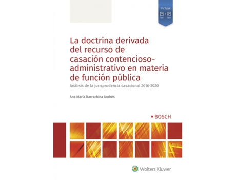 Livro La Doctrina Derivada Del Recurso De Casación Contencioso-Administrativo En Materia De Función Pública de Ana María Barrachina Andrés (Espanhol)