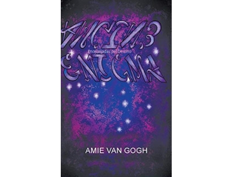 Livro Enigma Encruzijadas Del Destino De Amie Van Gogh (inglês)