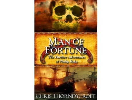 Livro Man of Fortune The Further Adventures of Philip Rake de Chris Thorndycroft (Inglês)