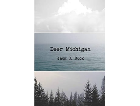 Livro Deer Michigan de Jack C Buck (Inglês)