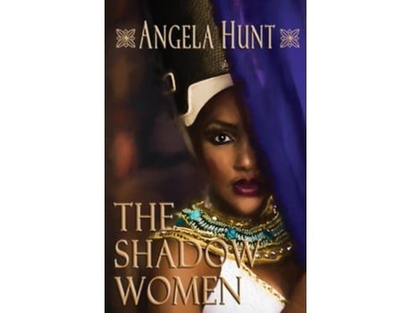Livro The Shadow Women de Angela E Hunt (Inglês)
