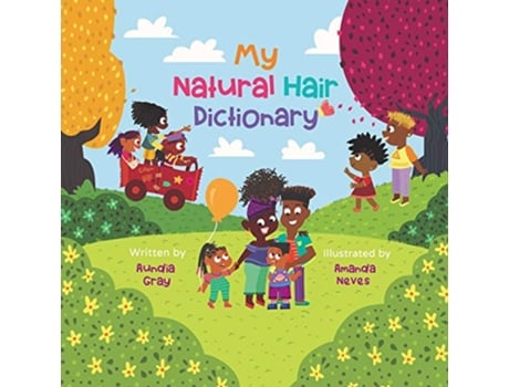 Livro My Natural Hair Dictionary de Aundia Gray (Inglês)