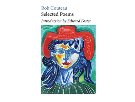 Livro Selected Poems de Rob Couteau (Inglês)