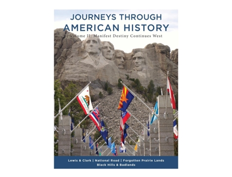 Livro Journeys Through American History Volume Ii Manifest Destiny Continues West De Parks, James Et Al. (inglês)