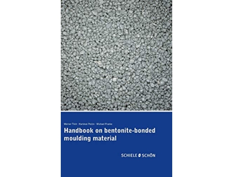 Livro Handbook on bentonitebonded moulding material de Werner Tilch, Hartmut Polzin et al. (Inglês - Capa Dura)