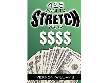 Livro 425 Ways to Stretch Your de Vernon Williams (Inglês)
