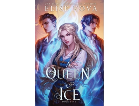 Livro A Queen of Ice de Elise Kova (Inglês)