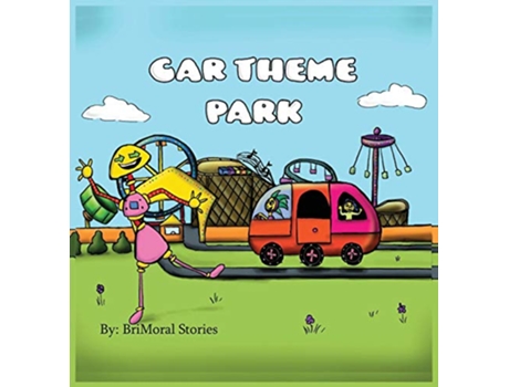 Livro Car Theme Park de BriMoral Stories (Inglês)