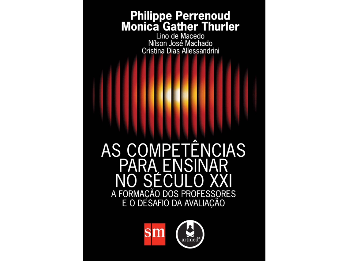 Livro As Competências Para Ensinar No Século Xxi