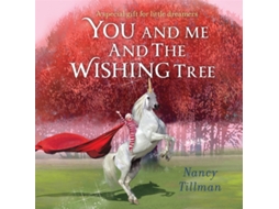 Livro You And Me And The Wishing Tree De Nancy Tillman (inglês)