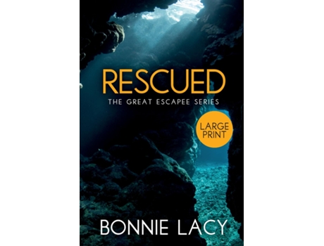 Livro Rescued Large Print De Lacy, Bonnie Et Al. (inglês)