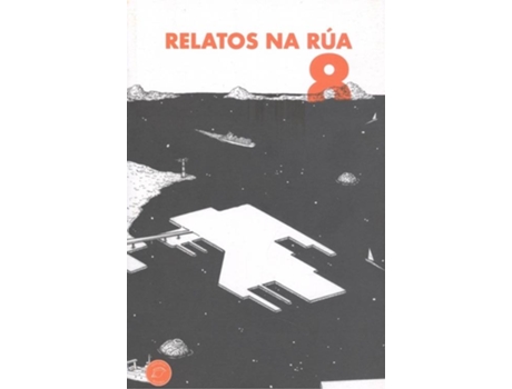 Livro Relatos Na Rua 8 de Vários Autores (Galego)