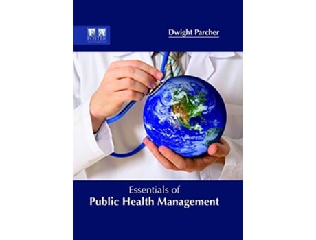 Livro Essentials of Public Health Management de Dwight Parcher ( Inglês )