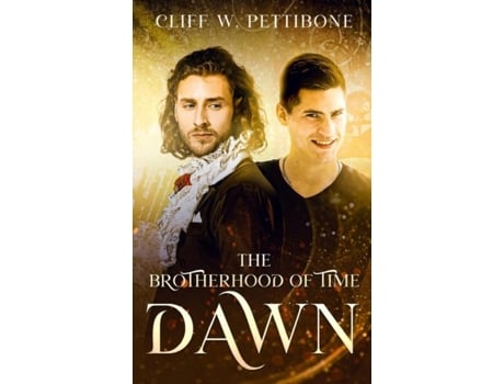 Livro The Brotherhood Of Time De Pettibone, Cliff Et Al. (inglês)