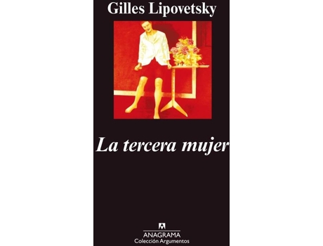 Livro La Tercera Mujer de Gilles Lipovetsky
