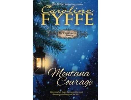 Livro Montana Courage McCutcheon Family Series de Caroline Fyffe (Inglês)