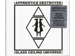 CD Apprentice Destroyer - Glass Ceiling (1CDs)