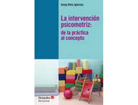 Livro Intervención Psicomotriz Practica Al Concéto de José Rota Iglesias