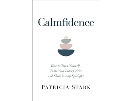 Livro Calmfidence de Patricia Stark (Inglês - Capa Dura)