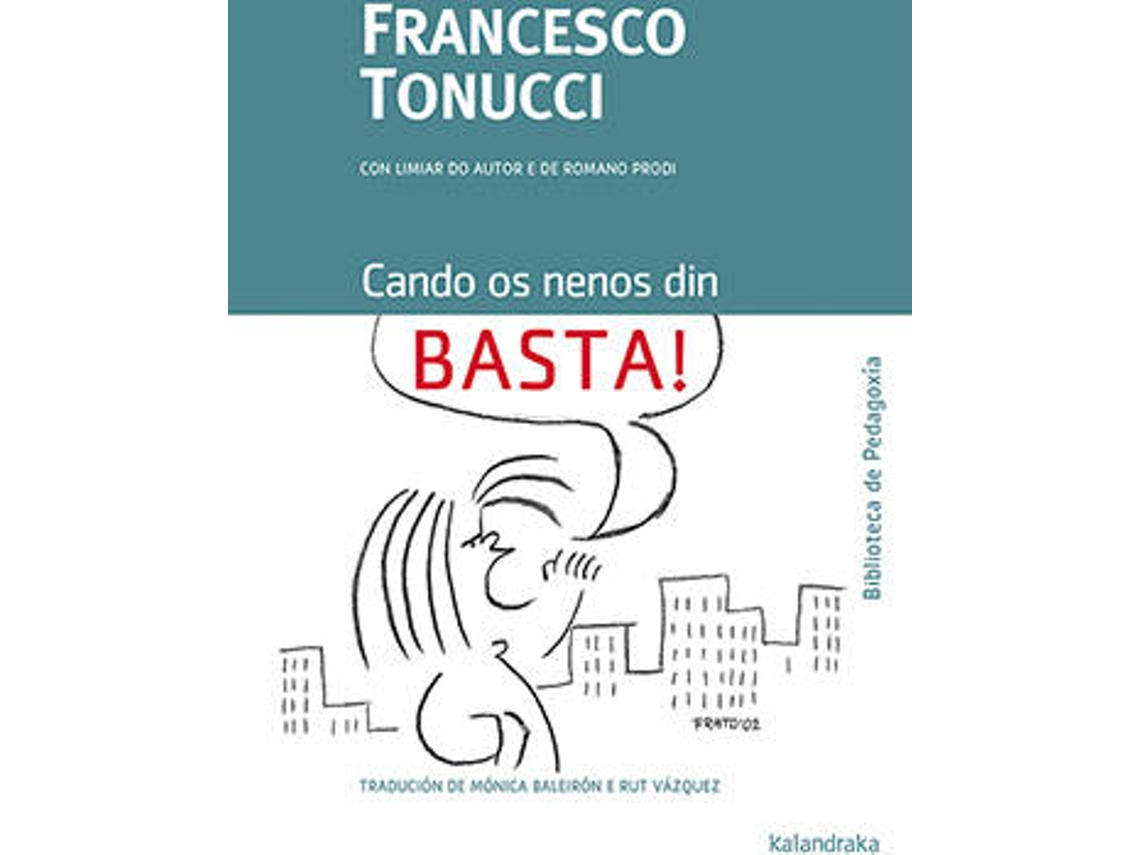 Livro Cando Os Nenos Din Basta! de Francesco Tonucci