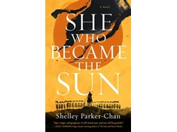 Livro She Who Became the Sun de Shelley Parker-Chan (Inglês - Capa Dura)