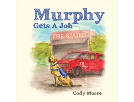 Livro Murphy gets a job de Cody Moore (Inglês)