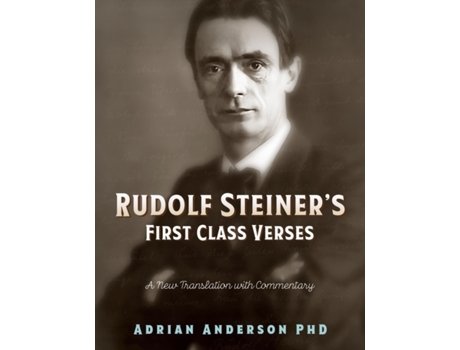 Livro Rudolf Steiner's First Class Verses: A New Translation with a Commentary Adrian Anderson (Inglês)