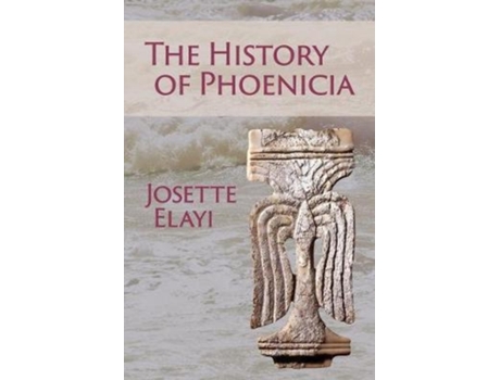 Livro the history of phoenicia de josette elayi (inglês)