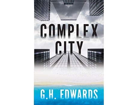 Livro Complex City de GH Edwards (Inglês)