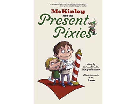 Livro McKinley and the Present Pixies de Dirk Kagerbauer e Debbie Kagerbauer (Inglês - Capa Dura)