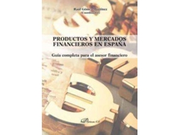 Livro Productos y mercados financieros en España guía completa para el asesor financiero de Abreviado Por Raúl Gómez Martínez (Espanhol)