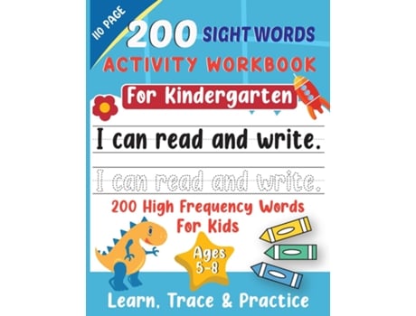 Livro 200 Sight Words Activity Book Learn, Trace and Practice - Book for Toddlers, Alphabet Learning for Kindergarten de Laura Bidden (Inglês)