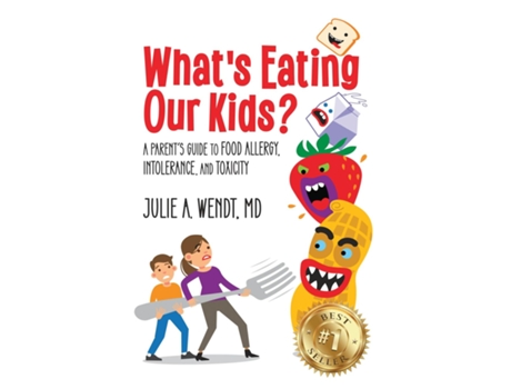 Livro Whats Eating Our Kids? de Julie A Wendt (Inglês)