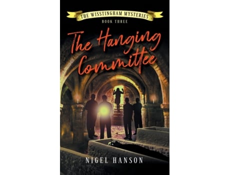 Livro The Hanging Committee de Nigel Hanson (Inglês)