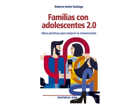 Livro Familias Con Adolescentes 2.0 de Roberto Antón Santiago (Espanhol)